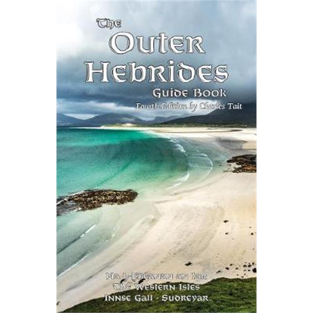 The Outer Hebrides Guide Book (Paperback) - Charles Tait